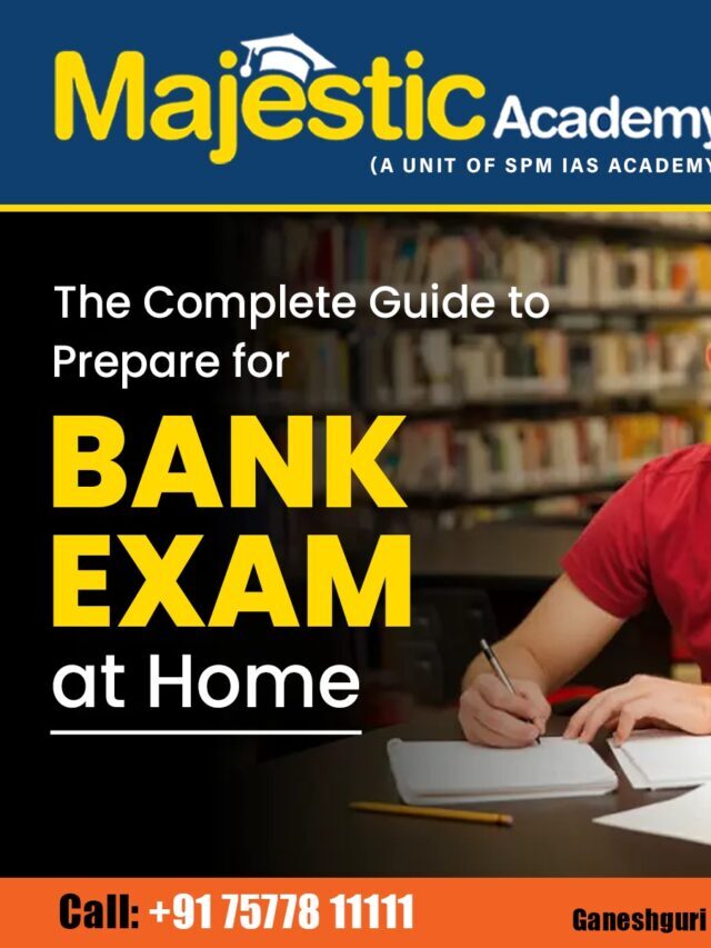 The Complete Guide to Prepare for Bank Exam at Home