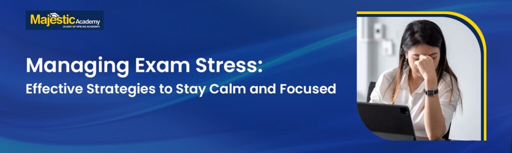 Managing Exam Stress