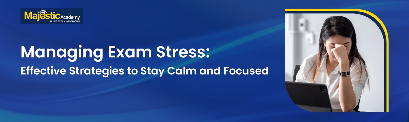 Managing Exam Stress