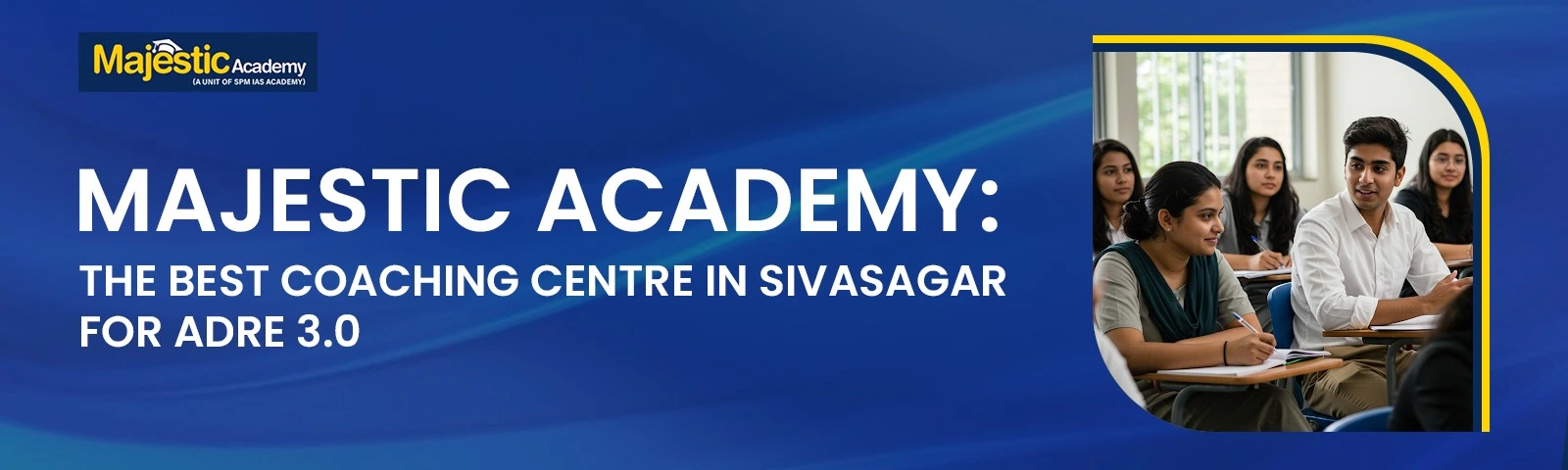 Best ADRE 3.0 coaching in Sivasagar