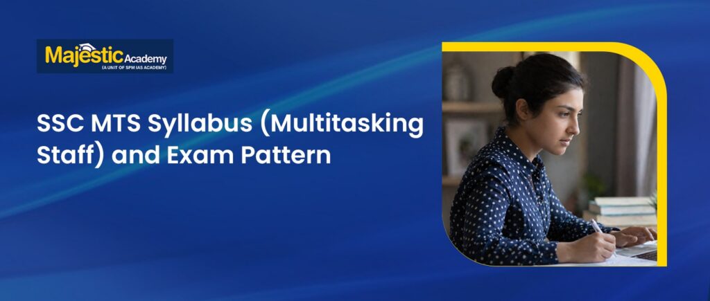 SSC MTS Syllabus 2026 Latest Exam Pattern & Topics