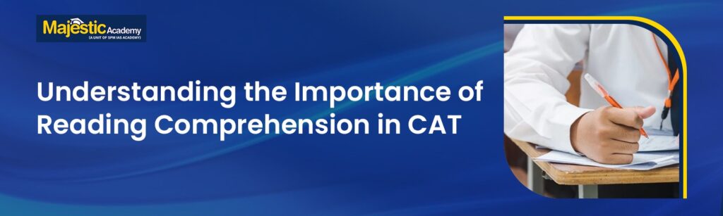 Reading Comprehension in CAT