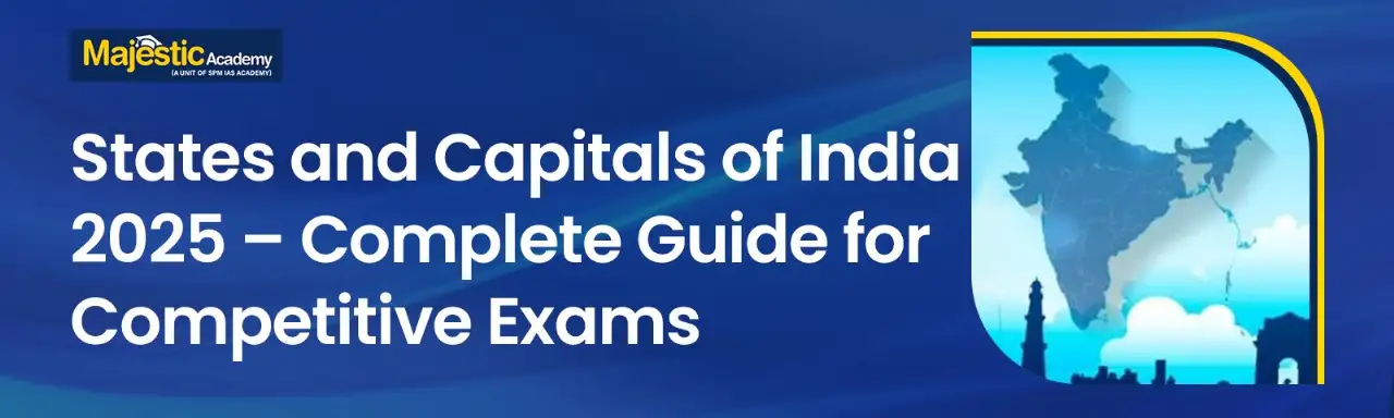 States and Capitals of India 2025, Union...