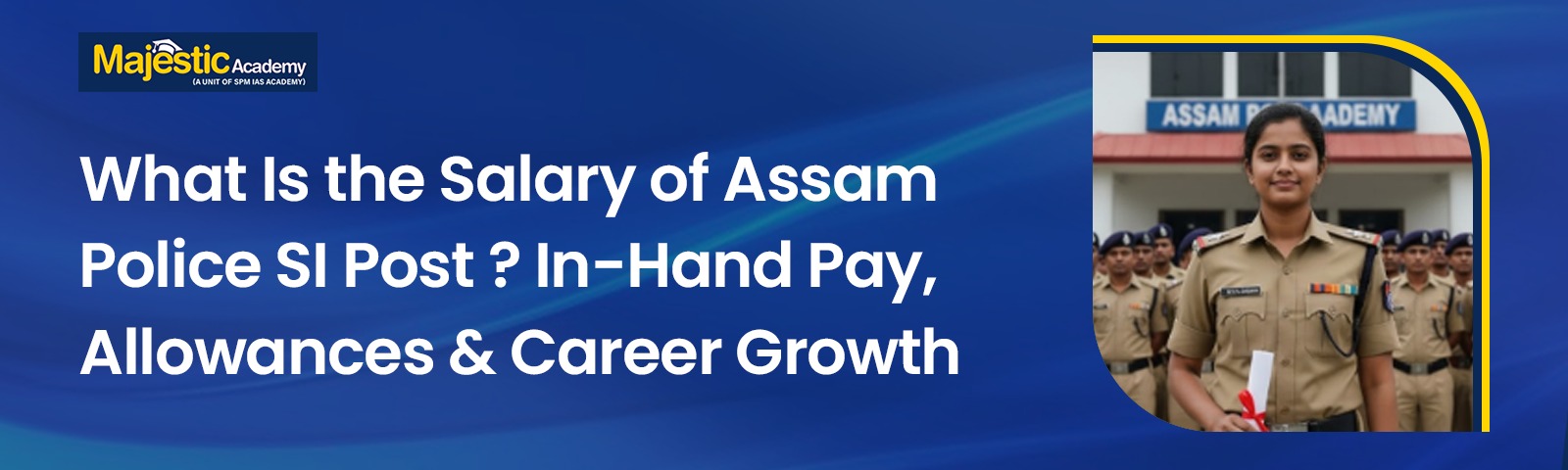 Salary of Assam Police SI