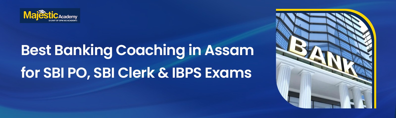 Best Banking Coaching in Assam