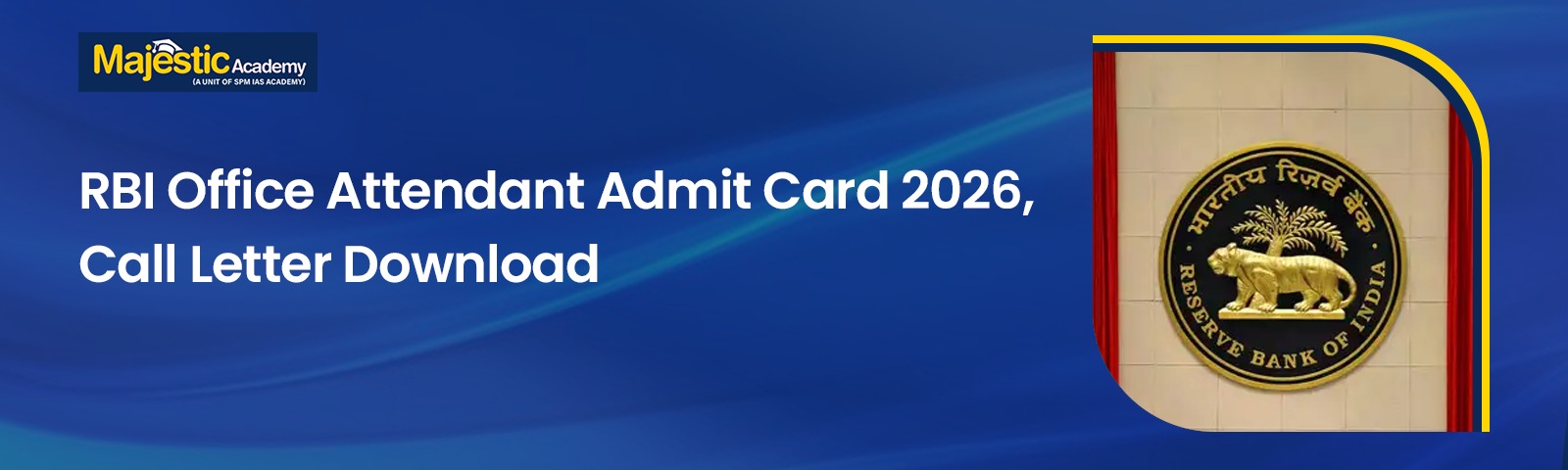 RBI Office Attendant Admit Card