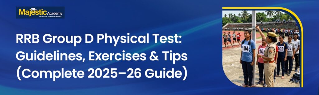 RRB Group D Physical