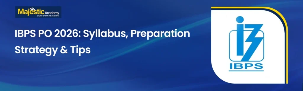 IBPS PO 2026 syllabus preparation strategy and tips banner for bank exam preparation guide