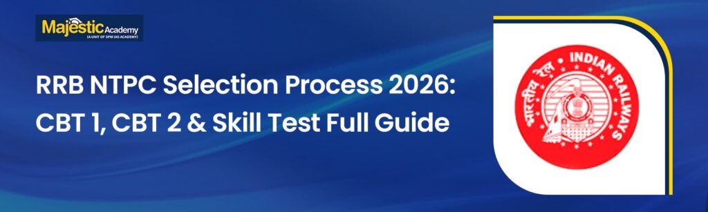 rrb ntpc selection process 2026