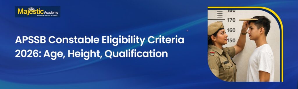 APSSB Constable Eligibility Criteria