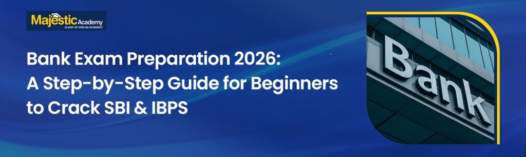 Bank Exam Preparation 2026