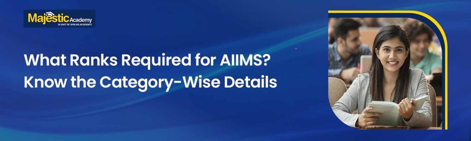 Ranks Required for AIIMS