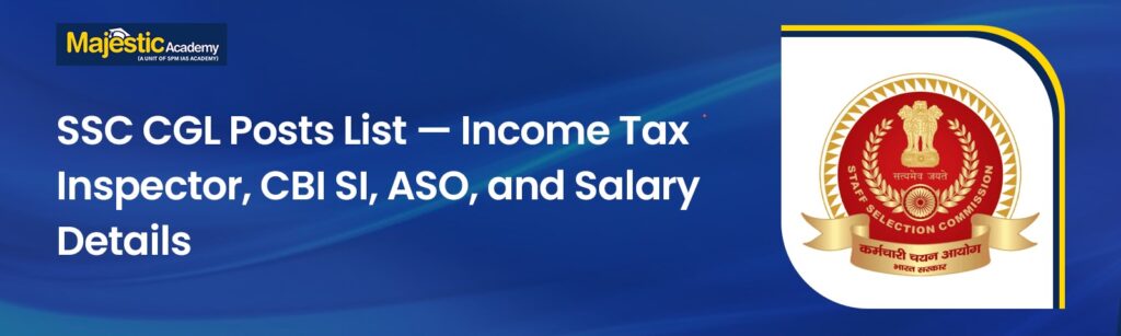 SSC CGL Posts List Jobs