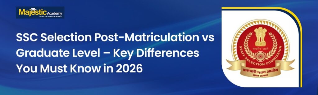 SSC Selection Post Matriculation