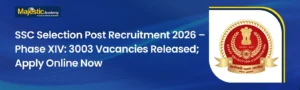 SSC Selection Post Recruitment 2026 Phase XIV banner showing 3003 vacancies notification released by Staff Selection Commission apply online details