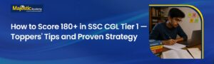 180+ in SSC CGL Tier 1