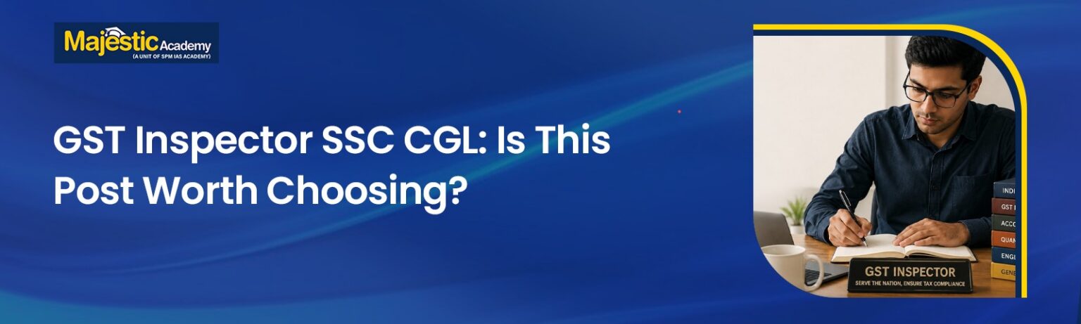 GST Inspector SSC CGL Is It a Good Career Choice 2026