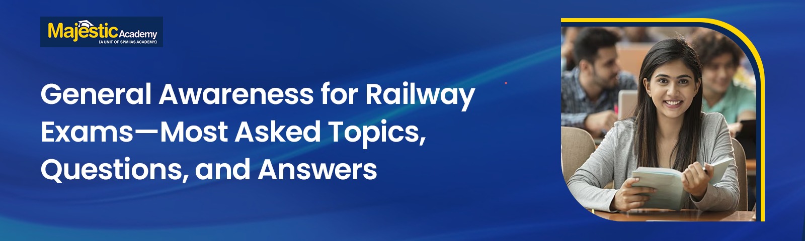 General Awareness for Railway Exams