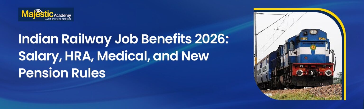 Railway Job Benefits 2026