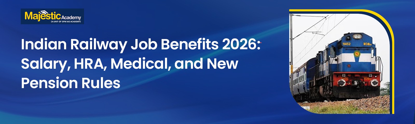 Railway Job Benefits 2026