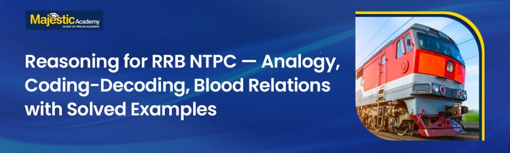 Reasoning for RRB NTPC