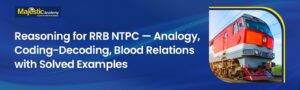 Reasoning for RRB NTPC