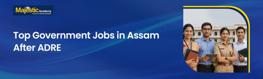 Top Government Jobs in Assam