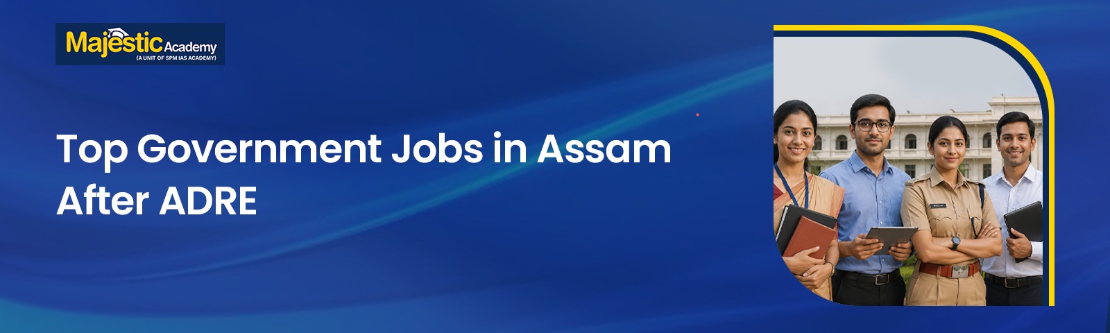 Top Government Jobs in Assam