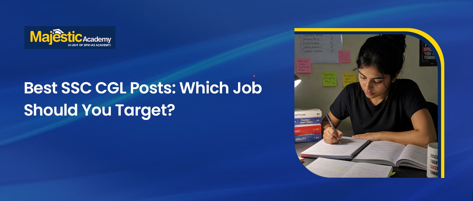 Best SSC CGL Posts Which Job Should You Target Guide!