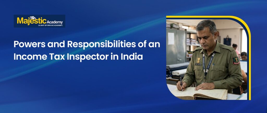 Income Tax Inspector Powers, Duties and Responsibilities