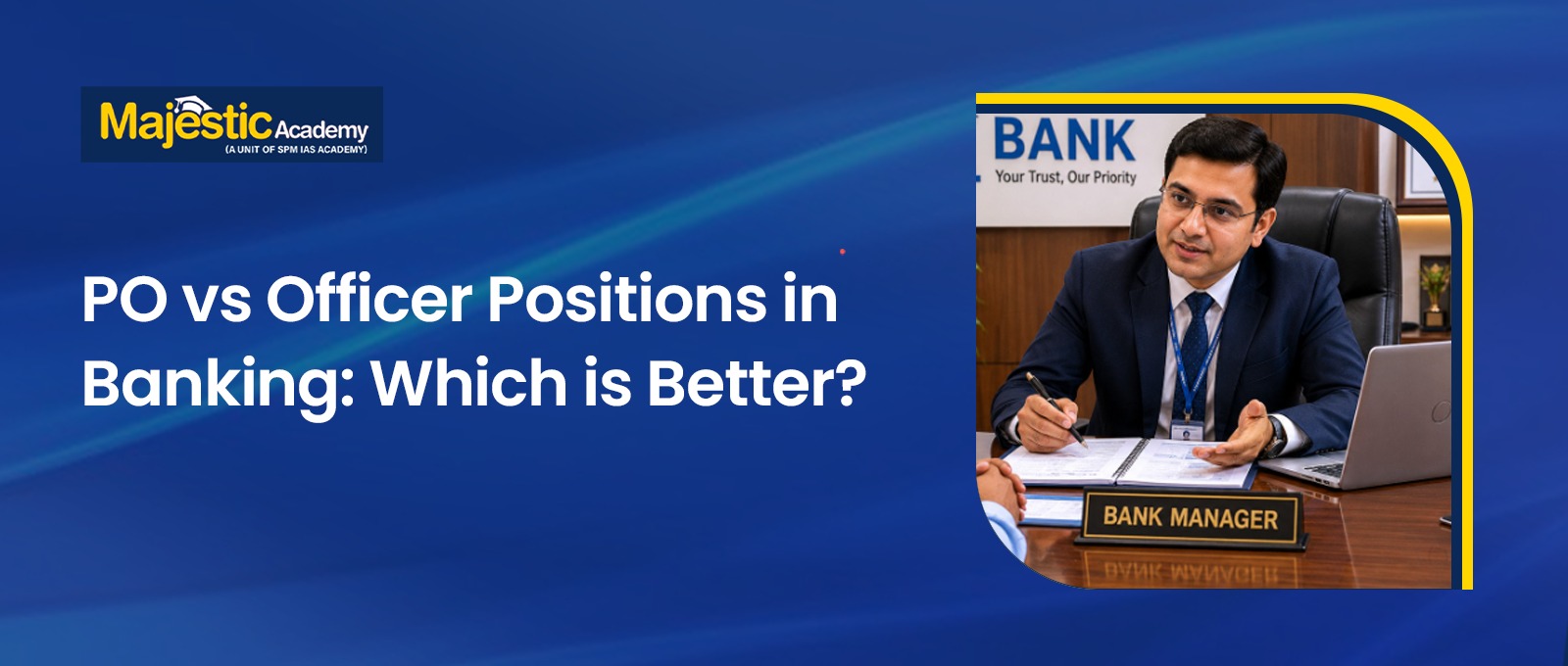 PO vs Officer Positions in Banking Which is Better