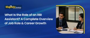 Role of an RBI Assistant Job Role and Career Growth