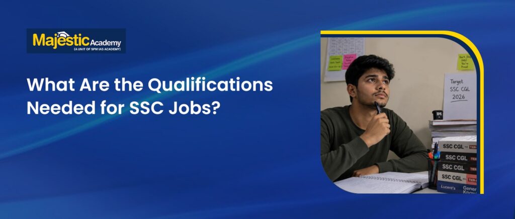 Qualifications Needed for SSC