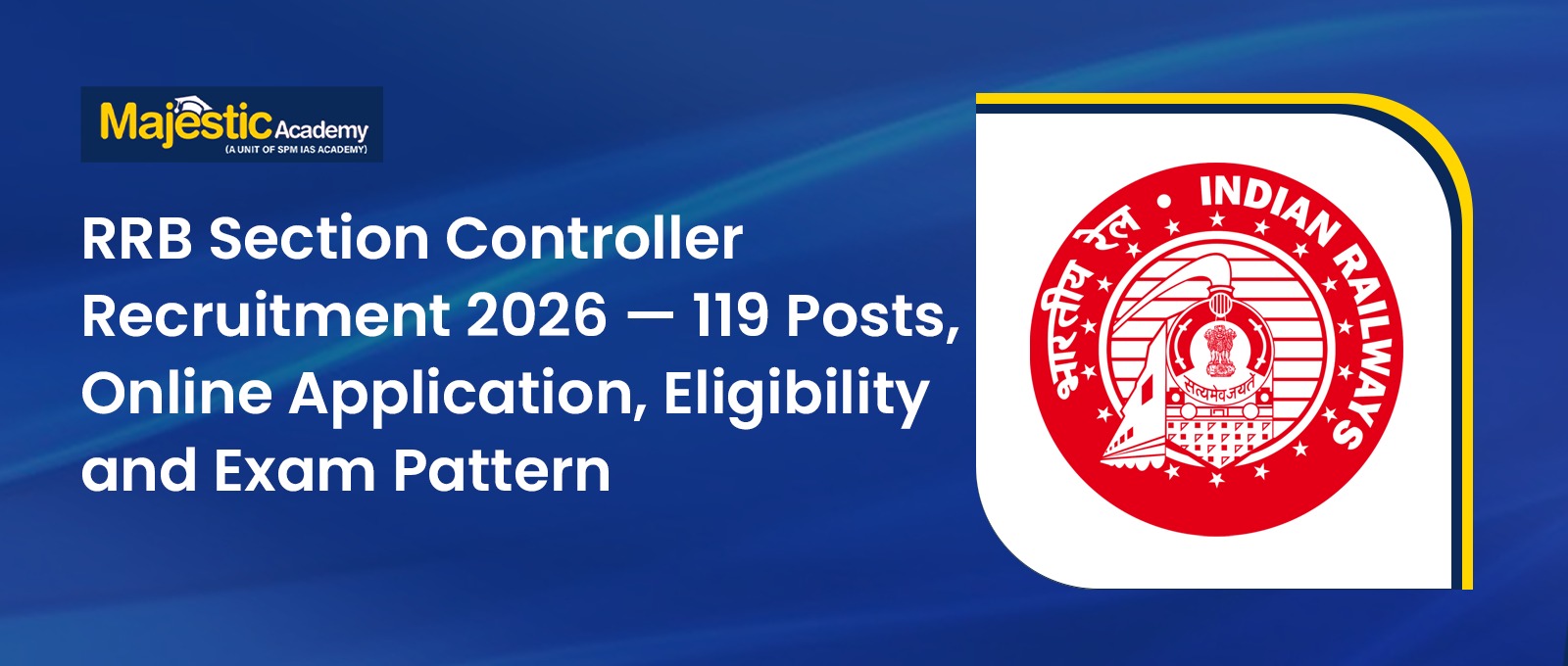 RRB Section Controller Recruitment 2026 119 Posts