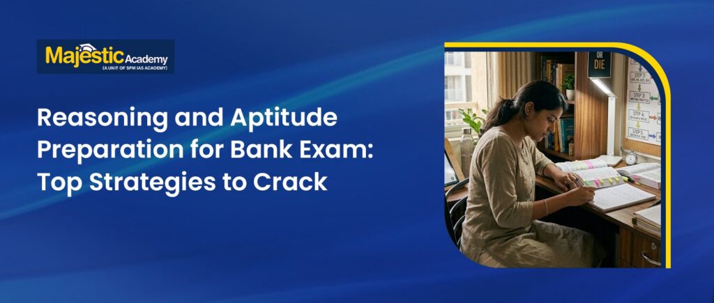Reasoning and Aptitude Preparation Bank Exam Success