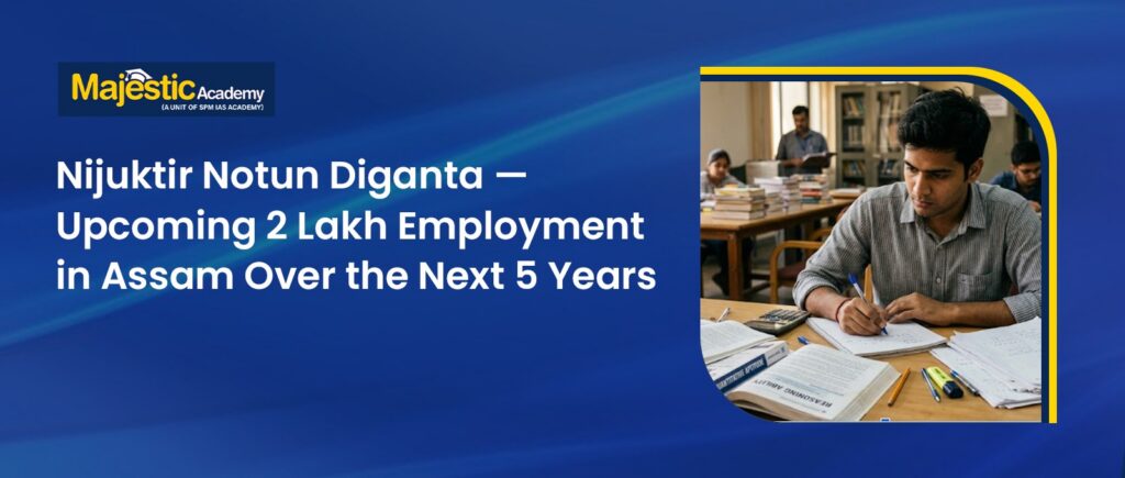 Upcoming 2 Lakh Employment in Assam