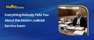 Assam Judicial Service Exam Everything You Need to Know