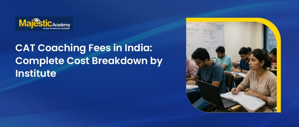 CAT Coaching Fees in India Institute-Wise Cost Guide