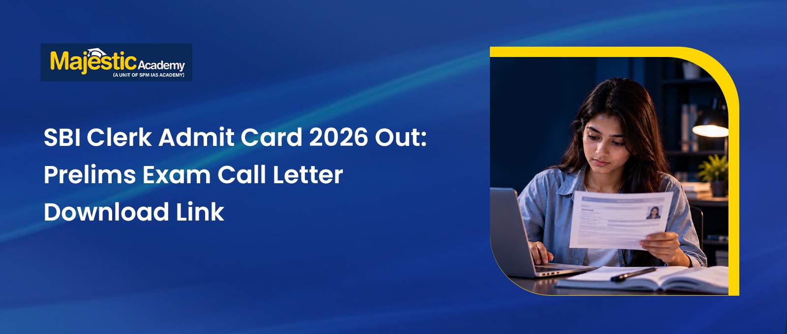 SBI Clerk Admit Card 2026 Prelims Call Letter Download