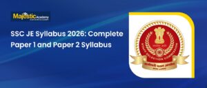 SSC JE Syllabus 2026 Paper 1 & Paper 2 Complete Guide