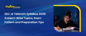SSC JE Telecom Syllabus 2026 Topics and Exam Pattern