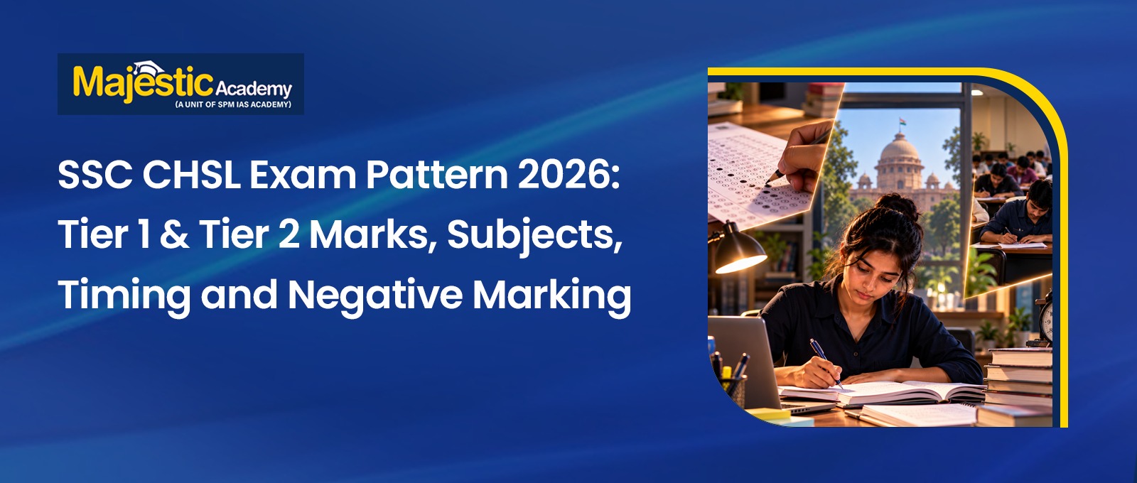 SSC CHSL Exam Pattern 2026 Tier 1 & 2 New Pattern
